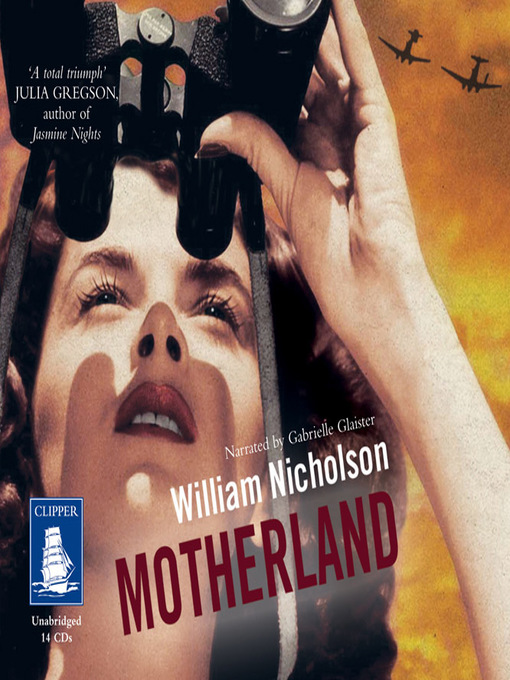 Title details for Motherland by William Nicholson - Available